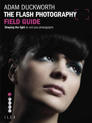 cover image of The Flash Photography Field Guide